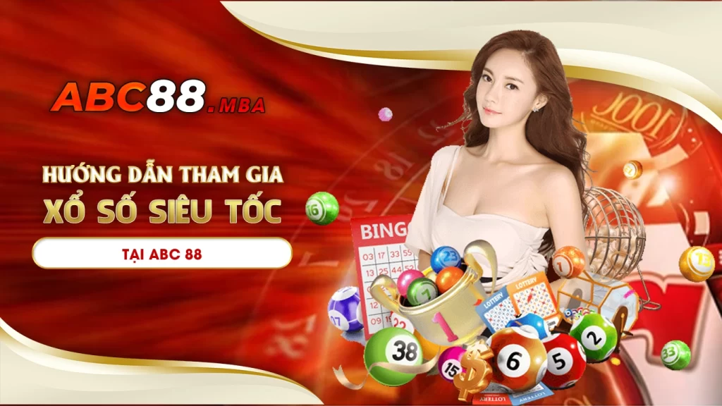 Hướng dẫn tham gia xổ số siêu tốc tại nhà cái